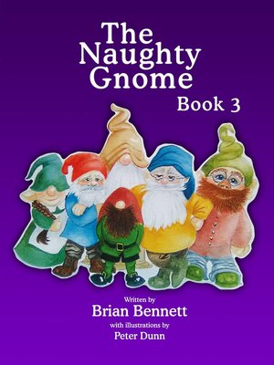 cover image of The Naughty Gnome Book 3